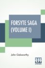 Image for Forsyte Saga (Volume I) : The Man Of Property