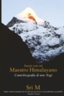 Image for Ascesi con un Maestro Himalayano : L&#39;Autobiografia di uno Yogi