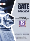 Image for Gate 2020 Computer Science &amp; Information Technology 33 Years Topic - Wise Previous Solved Papers
