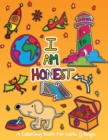 Image for I Am Honest : A Coloring Book for Girls and Boys - Activity Book for Kids to Build A Strong Character