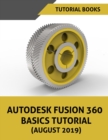 Image for Autodesk Fusion 360 Basics Tutorial (August 2019)