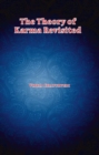 Image for The Theory Of Karma Revisited