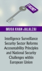 Image for Intelligence Surveillance, Security Sector Reforms, Accountability Principles and National Security Challenges within European Union