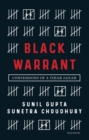 Image for Black Warrant: Confessions of a Tihar Jailer