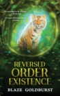 Image for Reversed Order Existence : Reversed Order Series (Book 1)