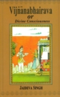 Image for Vijnanabhairava Or Divine Consciousness