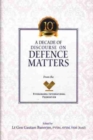 Image for A Decade of Discourse on Defence Matters from the VIF