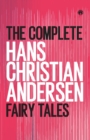 Image for The Complete Hans Christian Andersen Fairy Tales