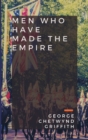 Image for Men Who Have Made the Empire