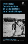 Image for The Social Construction of Capabilities in a Tamil Village