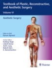Image for Textbook of Plastic, Reconstructive, and Aesthetic Surgery, Vol 6 : Aesthetic Surgery