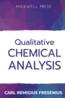Image for Qualitative Chemical Analysis