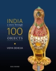 Image for India  : a story through 100 objects
