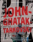 Image for John-Ghatak-Tarkovsky  : citizens, filmmakers, hackers