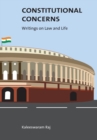 Image for Constitutional concerns  : writings on law and life