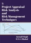 Image for Project Appraisal Risk Analysis And Risk Management Techniques