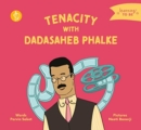Image for Tenacity With Dadasaheb Phalke