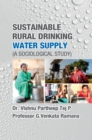 Image for Sustainable Rural Drinking Water Supply (A Sociological Study)