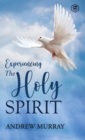 Image for Experiencing the Holy Spirit (Hardcover Library Edition)