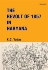 Image for The Revolt of 1857 in Haryana