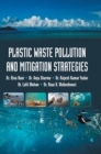 Image for Plastic Waste Pollution and Mitigation Strategies
