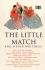 Image for The Little Match and Other Writings