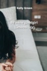 Image for Be mine good girl (Lesbo story)
