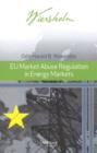 Image for EU Market Abuse Regulation in Energy Markets