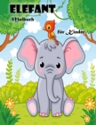 Image for Elefanten-Malbuch fur Kinder im Alter von 3-6 Jahren
