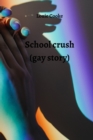 Image for School crush (gay story)