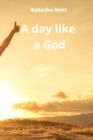 Image for A day like a God