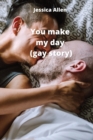 Image for You make my day (gay story)