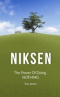 Image for Niksen : The Power Of Doing Nothing