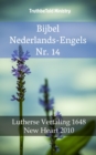 Image for Bijbel Nederlands-Engels Nr. 14: Lutherse Vertaling 1648 - New Heart 2010.