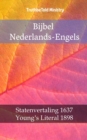 Image for Bijbel Nederlands-Engels: Statenvertaling 1637 - Young&#39;s Literal 1898.