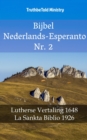 Image for Bijbel Nederlands-Esperanto Nr. 2: Lutherse Vertaling 1648 - La Sankta Biblio 1926.