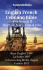 Image for English French Cebuano Bible - The Gospels II - Matthew, Mark, Luke &amp; John: Basic English 1949 - La Sainte 1887 - Cebuano Ang Biblia, Bugna Version 1917