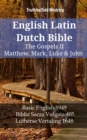Image for English Latin Dutch Bible - The Gospels II - Matthew, Mark, Luke &amp; John: Basic English 1949 - Biblia Sacra Vulgata 405 - Lutherse Vertaling 1648