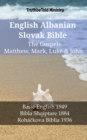 Image for English Albanian Slovak Bible - The Gospels - Matthew, Mark, Luke &amp; John: Basic English 1949 - Bibla Shqiptare 1884 - Rohackova Biblia 1936
