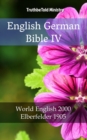 Image for English German Bible IV: World English 2000 - Elberfelder 1905.