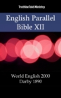 Image for English Parallel Bible XII: World English 2000 - Darby 1890.