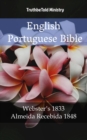 Image for English Portuguese Bible: Webster&#39;s 1833 - Almeida Recebida 1848.