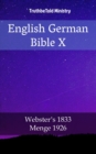 Image for English German Bible X: Webster&#39;s 1833 - Menge 1926.