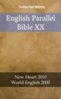 Image for English Parallel Bible XX: New Heart 2010 - World English 2000.