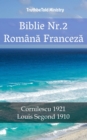 Image for Biblie Nr.2 Romana Franceza: Cornilescu 1921 - Louis Segond 1910.