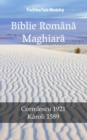 Image for Biblie Romana Maghiara: Cornilescu 1921 - Karoli 1589.