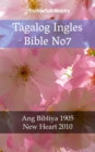 Image for Tagalog Ingles Bible No7: Ang Bibliya 1905 - New Heart 2010.