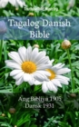 Image for Tagalog Danish Bible: Ang Bibliya 1905 - Dansk 1931.
