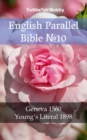 Image for English Parallel Bible No10: Geneva 1560 - Young&#39;s Literal 1898.