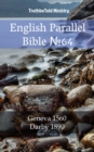Image for English Parallel Bible No64: Geneva 1560 - Darby 1890.